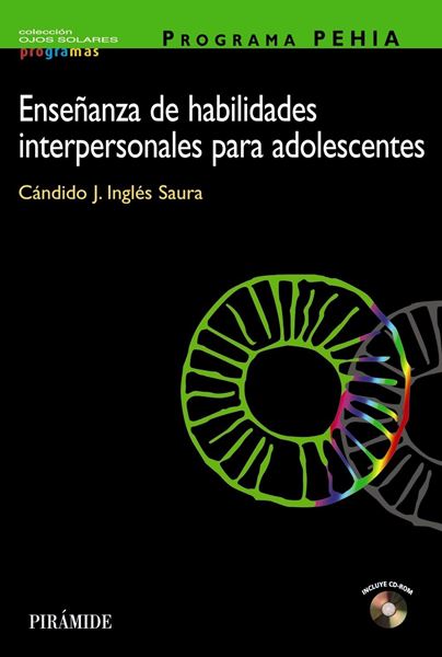 Programa PEHIA Enseñanza de Habilidades Interpersonales para Adolescentes