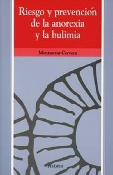 Riesgo y prevención de la anorexia y la bulimia