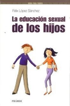 Educación Sexual de los Hijos, La