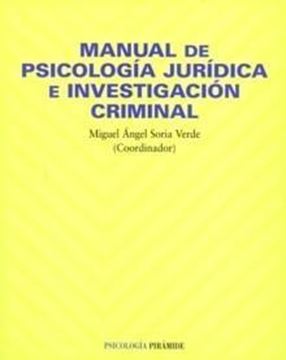 Manual de Psicología jurídica e investigación criminal