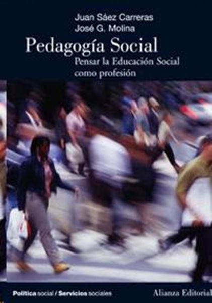 Pedagogia Social "Pensar la Educación Social como Profesión"