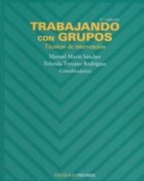 Trabajando con Grupos "Técnicas de Intervención"