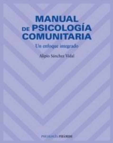 Manual de psicología comunitaria "Un enfoque integrado"