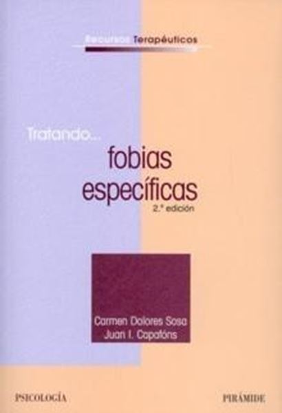 Tratando... Fobias Específicas