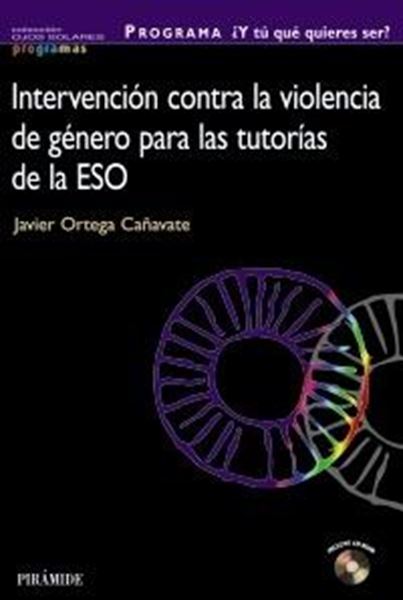 Programa ¿Y Tú... que Quieres Ser?. Intervención contra la Violencia de Género