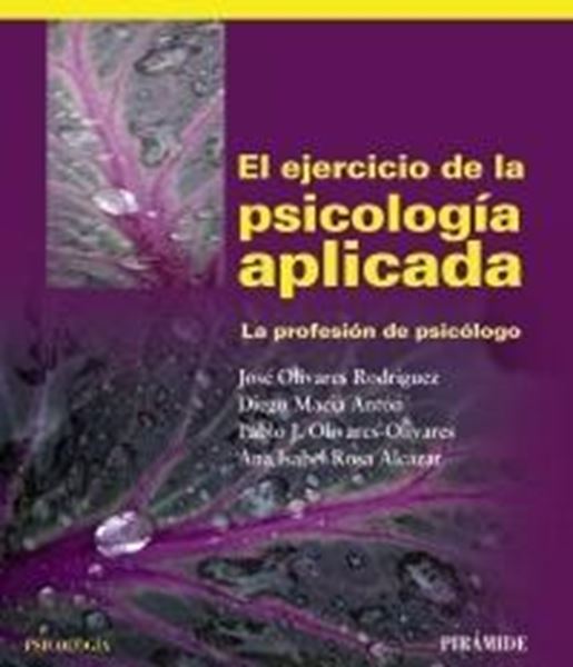 Ejercicio de la psicología aplicada, El "La profesión de psicólogo"