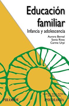 Educación Familiar "Infancia y Adolescencia"