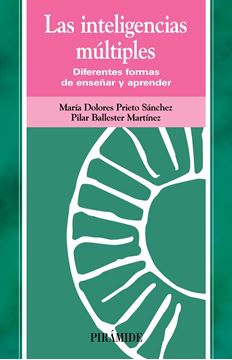 Inteligencias Multiples, Las "Diferentes Formas de Enseñar y Aprender"