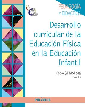 Desarrollo Curricular de la Educación Física en la Educación Infantil