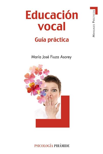 Educación Vocal "Guía Práctica"