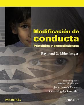 Modificación de Conducta. Principios y Procedimientos "Edición Española Ampliada"