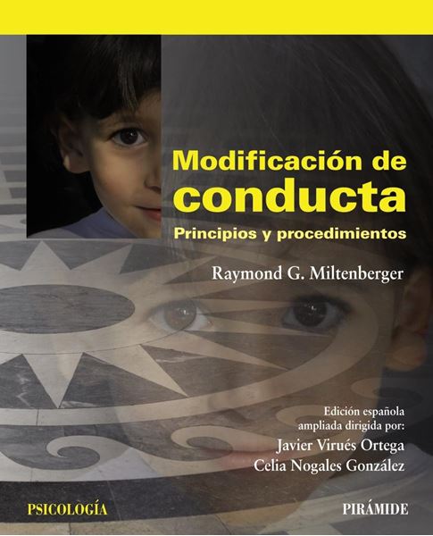 Modificación de Conducta. Principios y Procedimientos "Edición Española Ampliada"