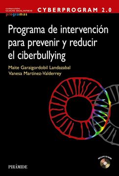 Cyberprogram 2.0. Programa de Intervención para Prevenir y Reducir el Ciberbully