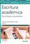 Escritura Académica "De la Teoría a la Práctica"