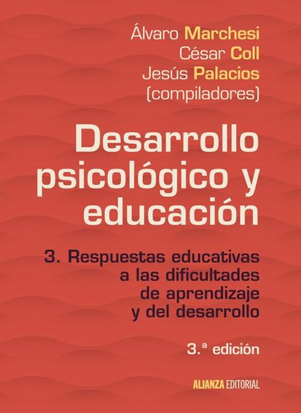 Desarrollo psicológico y educación "3. Respuestas educativas a las dificultades de aprendizaje y del desarrollo"