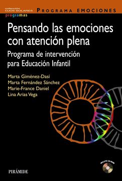 Pensando las emociones con atención plena "Programa de intervención para Educación Infantil"