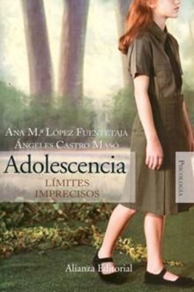 Adolescencia "Límites imprecisos"