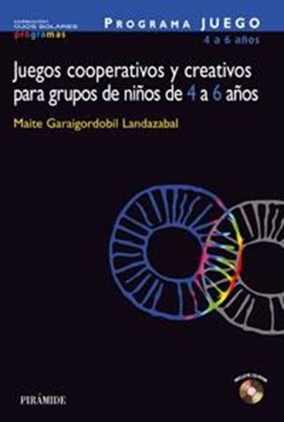 Programa Juego: Juegos Cooperativos y Creativos para Grupos de Niños de 4 a 6 Años