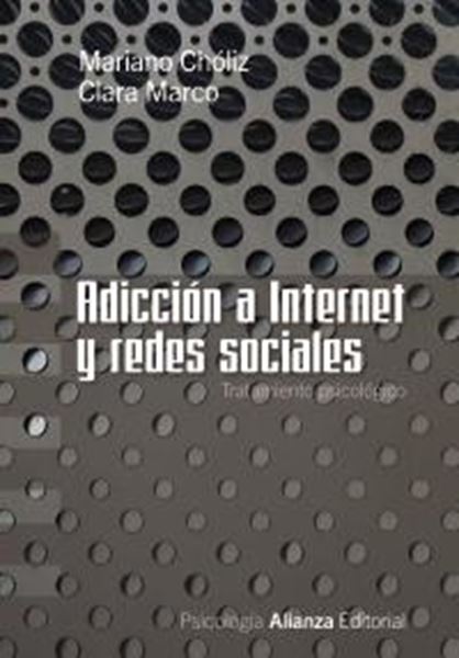 Adicción a Internet y redes sociales "Tratamiento psicológico"