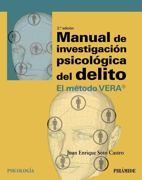 Manual de investigación psicológica del delito "El método VERA"