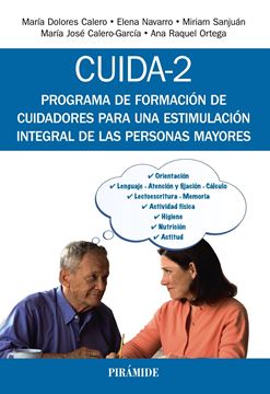 CUIDA-2 "Programa de formación de cuidadores para una estimulación integral de las personas mayores"