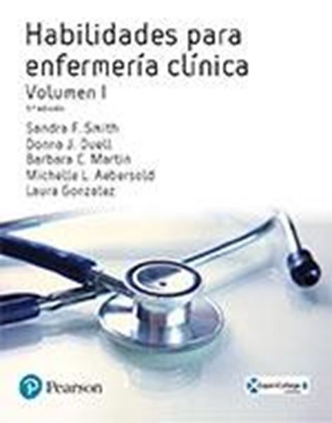 Habilidades para enfermería clínica Vol. I