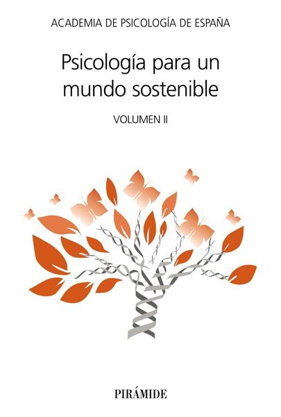 Psicología para un mundo sostenible "Volumen II"