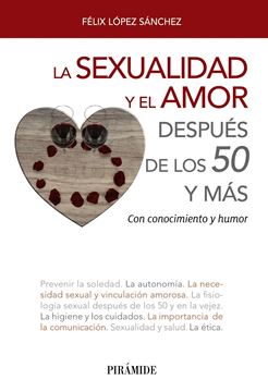 Sexualidad y el amor después de los 50 y más, La "Con conocimiento y humor"