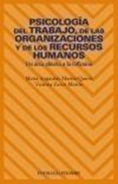 Psicología del Trabajo, de las Organizaciones y de los Recursos Humanos