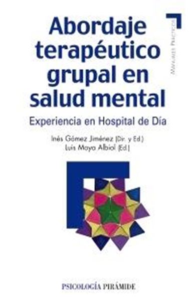 Abordaje terapéutico grupal en salud mental "Experiencia en Hospital de Día"