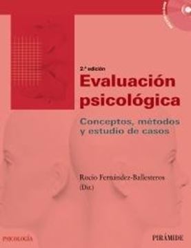 Evaluación Psicológica "Conceptos, Métodos y Estudio de Casos"