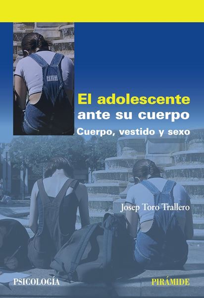 Adolescente ante su Cuerpo, El "Cuerpo, Vestido y Sexo"