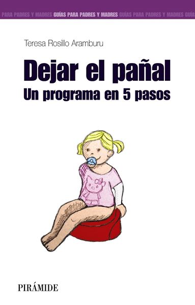 Dejar el Pañal "Un Programa en 5 Pasos"