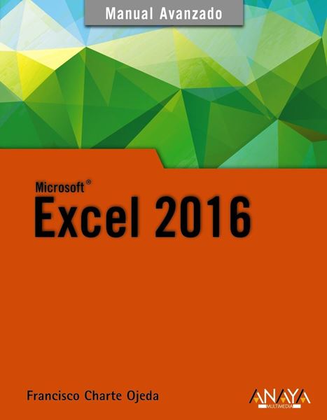 Excel 2016 "Manual avanzado"