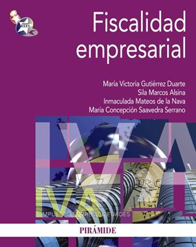 Fiscalidad empresarial "Impuesto sobre sociedades"