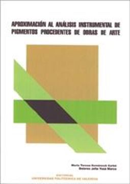 Aproximación al Análisis Instrumental de Pigmentos Procedentes de Obras de Arte