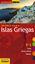 Islas Griegas "un corto viaje a "
