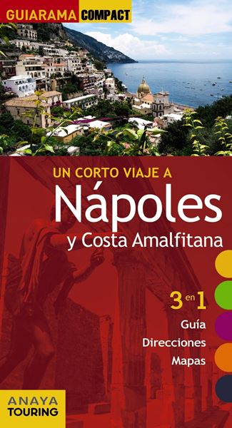 Nápoles y la Costa Amalfitana "Un corto viaje a"
