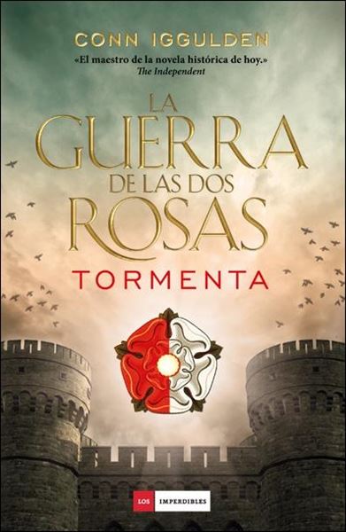 Guerra de las Dos Rosas, La  "Tormenta"