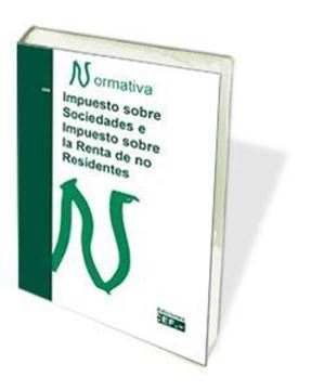 Impuesto sobre sociedades e impuesto sobre la renta de no residentes. Normativa 2018