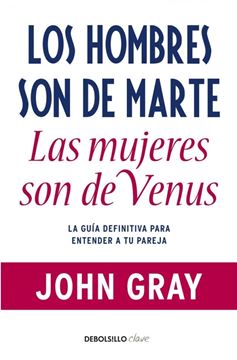 Hombres son de Marte, las mujeres de Venus, Los