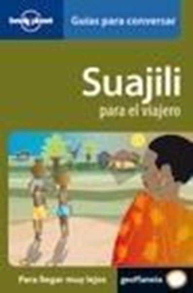 Suajili para el Viajero "Guías para Conversar"