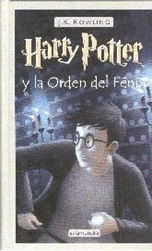 Harry Potter y la orden del fénix. Tomo 5