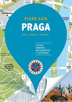 Praga (Plano - Guía) "Visitas, compras, restaurantes y escapadas"