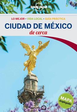 Ciudad de México De cerca