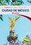 Ciudad de México De cerca