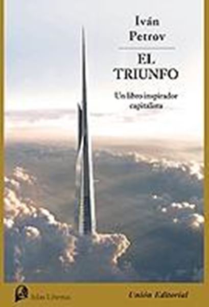 El triunfo. Un libro inspirador capitalista