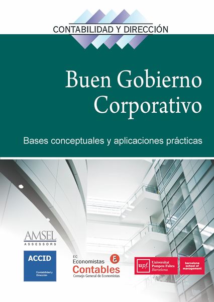 Buen gobierno corporativo, El "Bases conceptuales y aplicaciones prácticas"