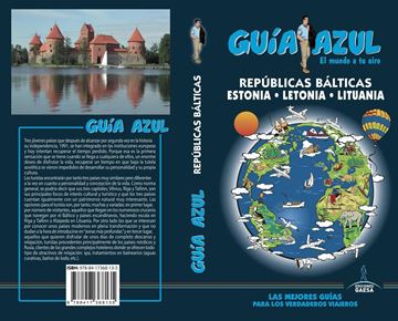 Repúblicas Bálticas (Estonia-Letonia-Lituania) Guía Azul 2018