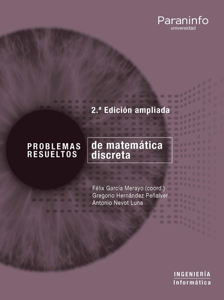 Problemas resueltos de matemática discreta